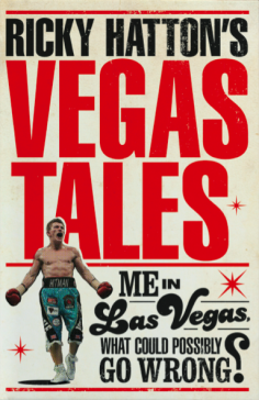 Ricky Hatton - Vegas Tales